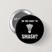 Wil je een leuke badminton shuttle kopen? ronde button 5,7 cm (Voorkant /achterkant)