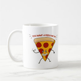 Wil je een pizza van mij?!?! koffiemok