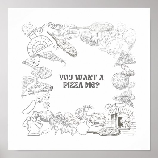 Wil je een pizza voor mij? muurkunst poster (Voorkant)