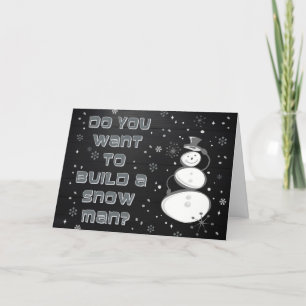 WIL JE EEN SNOWMAN BOUWEN? FEESTDAGEN KAART