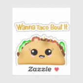 Wil je er taco over doen? Kawaii Taco met Schattig Sticker (Vel)