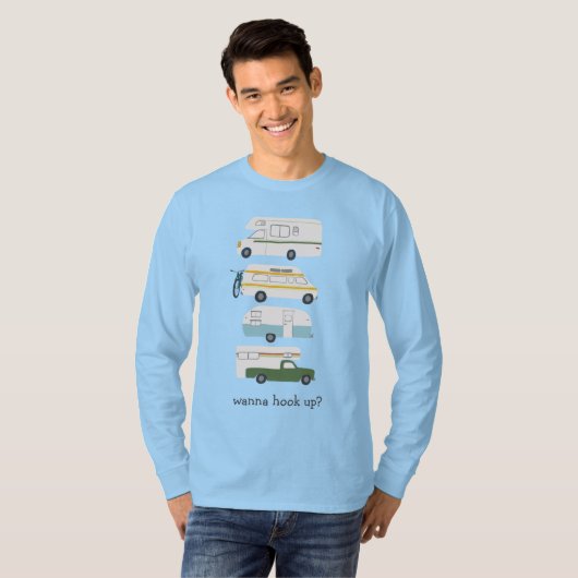 Wil je Hook omhoog? Funny Campervan vanlife RV Tra T-shirt (Voorkant volledig)
