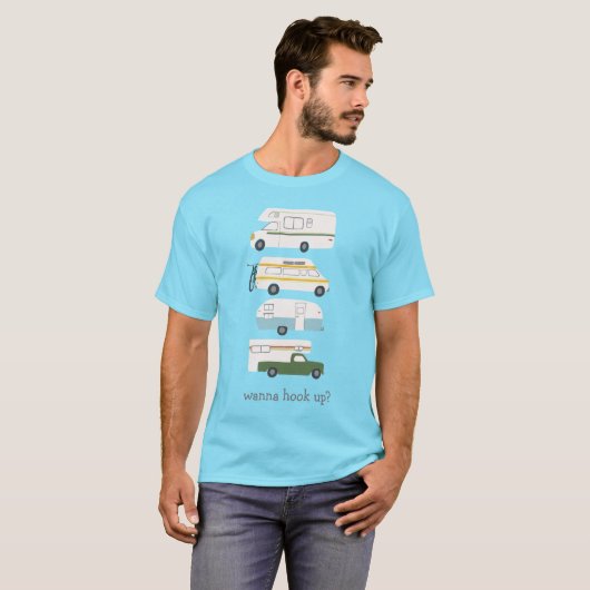 Wil je Hook omhoog? Funny Campervan vanlife RV Tra T-shirt (Voorkant volledig)
