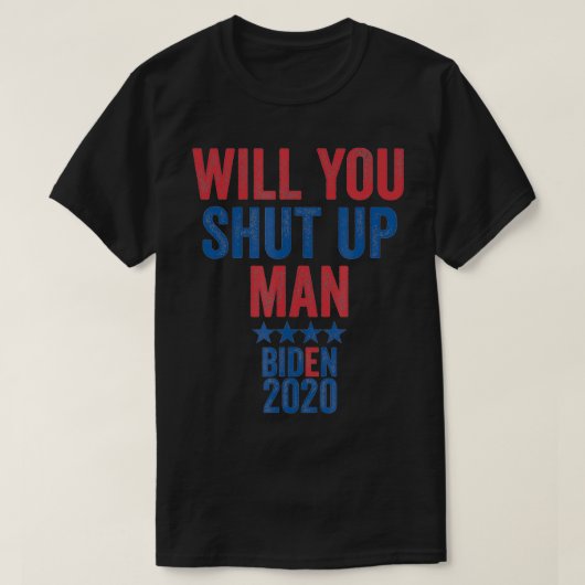 Wil je man Joe Biden 2020 uitschakelen? T-shirt (Design voorkant)