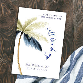 Wil je Me Bridesmaid Palm Tree Proposal Kaart zijn