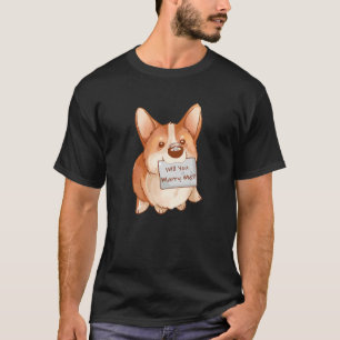 Wil je me hondenras corgi verloving ring trouwen? t-shirt