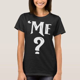 Wil je me ontmoeten in mijn voorstel? t-shirt