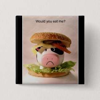 Wil je me opeten? Knoop Vierkante Button 5,1 Cm