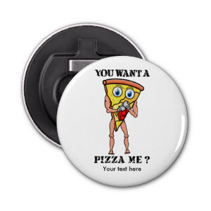 Wil je me Pizza geven? Button Flesopener