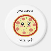 Wil je me pizza geven? magneet (Voorkant)