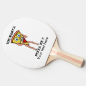 Wil je me pizza geven? tafeltennisbatje (Zijkant)