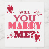 Wil je me trouwen? wijn etiket (Enkel label)