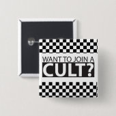 Wil je meedoen aan een cult? vierkante button 5,1 cm (Voorkant /achterkant)