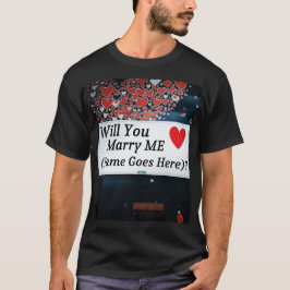 Wil je met me trouwen (je kunt de naam toevoegen!) t-shirt