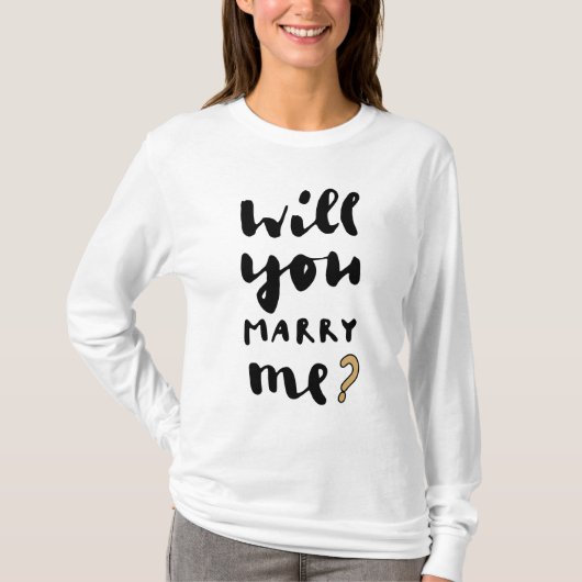 Wil je met me trouwen? t-shirt (Voorkant)