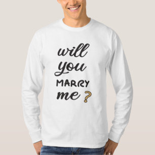 Wil je met me trouwen? t-shirt