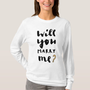 Wil je met me trouwen? t-shirt