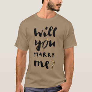 Wil je met me trouwen t-shirt
