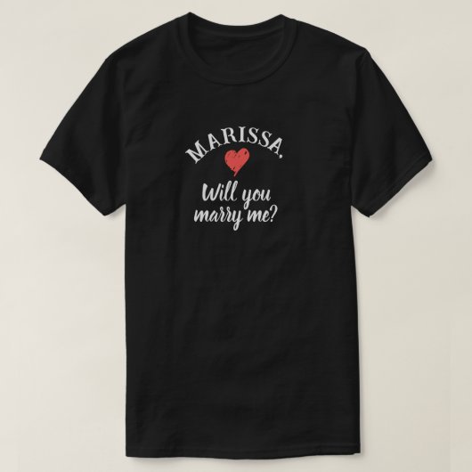 Wil je met mij trouwen Gepersonaliseerde Naam Voor T-shirt (Design voorkant)