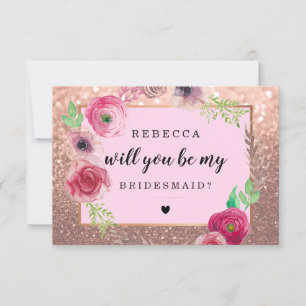 Wil je mijn bruidsmeisje-bloemen glitter rose goud kaart