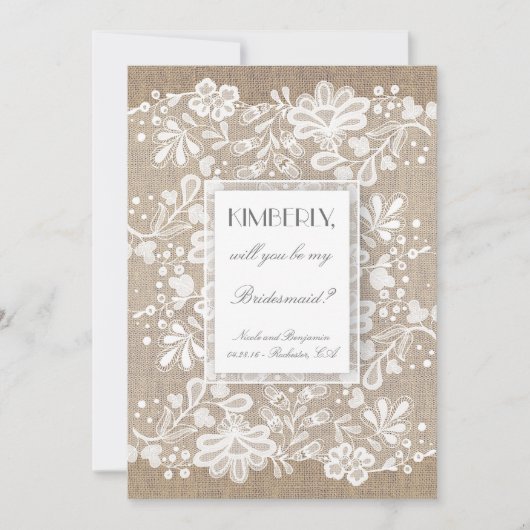 Wil je mijn bruidsmeisje Burlap and Lace Wedding z Kaart (Voorkant)