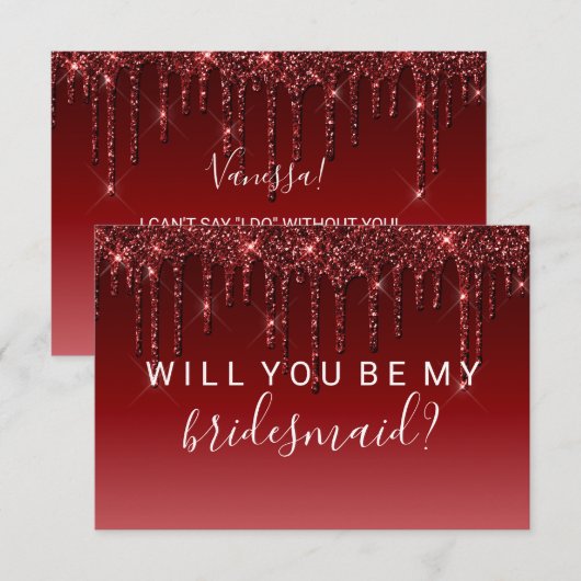 Wil je mijn bruidsmeisje Fab Glitter Drip Red Kaart (Voorkant / Achterkant)