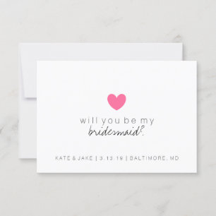 Wil je mijn bruidsmeisje Kaart - Heart Hot Pink