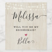 Wil je mijn bruidsmeisje van eer zijn? wijn etiket (Enkel label)