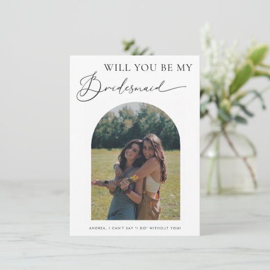Wil je mijn bruidsmeisje voorstel boog fotokaart kaart (Staand voorkant)