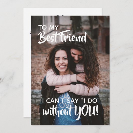 Wil je mijn bruidsmeisje zijn | beste vriend | blo kaart (Voorkant / Achterkant)