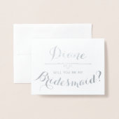 Wil je mijn bruidsmeisje zijn? Cursief gepersonali Folie Kaarten (Voorkant met envelop)