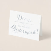 Wil je mijn bruidsmeisje zijn? Cursief gepersonali Folie Kaarten (Voorkant)