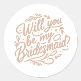 Wil je mijn bruidsmeisje zijn? Elegant Bladgroen Ronde Sticker