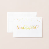 Wil je mijn bruidsmeisje zijn? Elegant Confetti go Folie Kaarten (Voorkant met envelop)