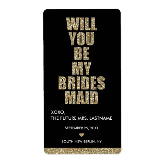 Wil je mijn bruidsmeisje zijn? ETIKET WIJN (Voorkant)