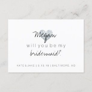 Wil je mijn bruidsmeisje zijn - Heart's Fab Silver Kaart