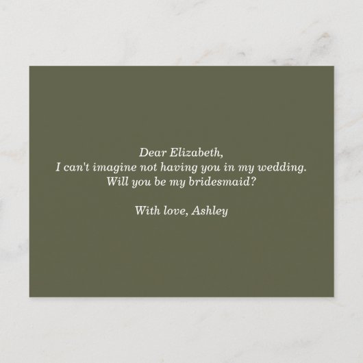 Wil je mijn bruidsmeisje zijn. Olijfgroen script Uitnodiging Briefkaart (Achterkant)
