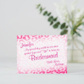 Wil je mijn bruidsmeisje zijn? Pink Leopard Uitnodiging Briefkaart (Staand voorkant)