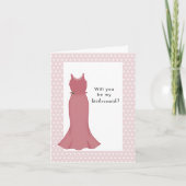 Wil je mijn bruidsmeisje zijn? Roze jurk Kaart (Voorkant)