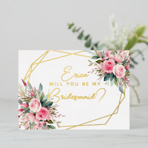 Wil je mijn bruidsmeisje zijn? roze rozen folie uitnodiging