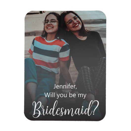wil je mijn bruidsmeisje zijn? stijlvolle fotobrui magneet (Verticaal)