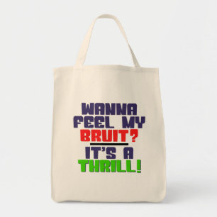 Wil je mijn Bruit voelen? Een dialysepatiënt Tote Bag