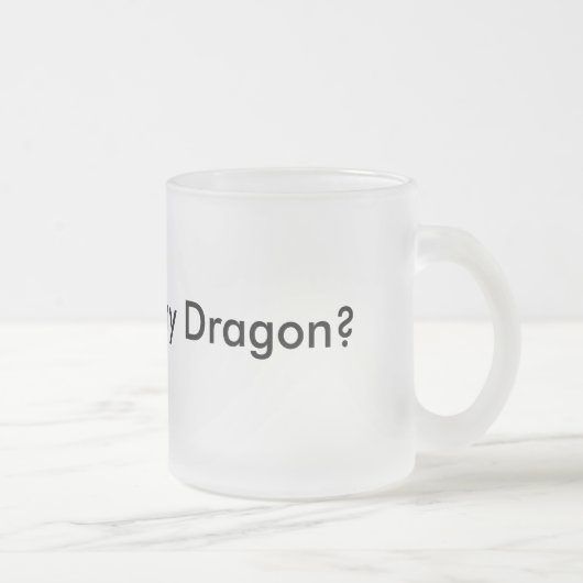 Wil je mijn Draak zien? Funny Mug Musthave Matglas Koffiemok (Rechts)