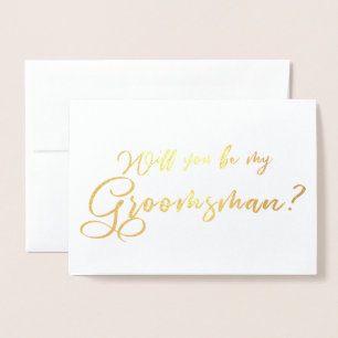 Wil je mijn Groomsman chique kalligrafie zijn? Folie Kaarten