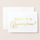 Wil je mijn Groomsman chique kalligrafie zijn? Folie Kaarten (Voorkant met envelop)