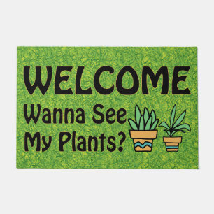 Wil je mijn Planten zien, grappig Plant Welkom Deurmat