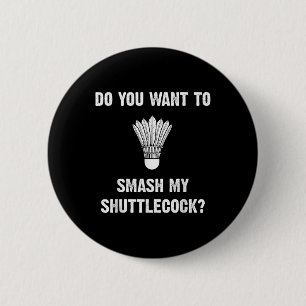 Wil je mijn shuttle kapotsmijten_  ronde button 5,7 cm
