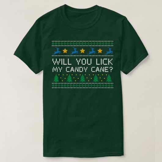 Wil je mijn snoepriet met kerstmis halen? t-shirt (Design voorkant)