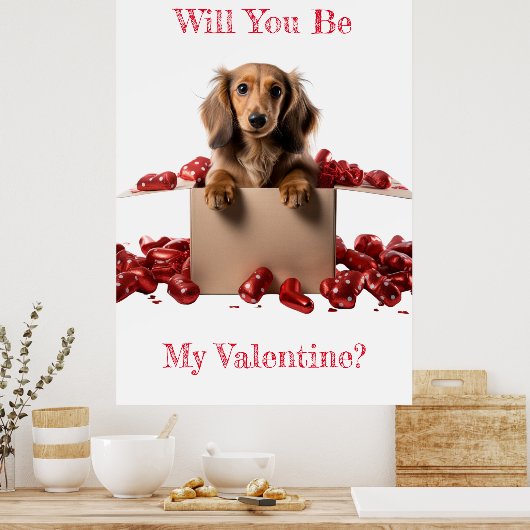 Wil je mijn Valentijn lang haar teckel hart zijn? Poster (Keuken)