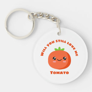 Wil je nog van me houden, Tomato? Sleutelhanger